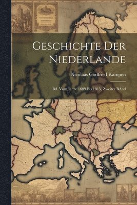 bokomslag Geschichte Der Niederlande