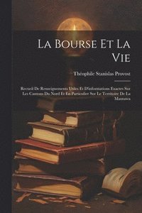 bokomslag La Bourse Et La Vie