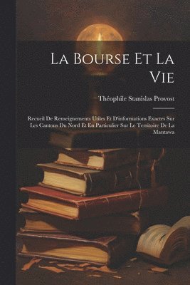 La Bourse Et La Vie 1