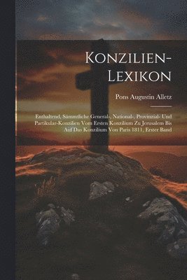 Pons Augustin Alletz - Konzilien-Lexikon, Häftad