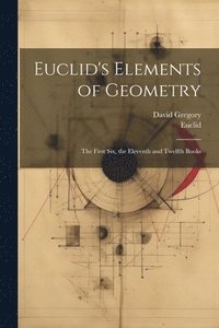 bokomslag Euclid's Elements of Geometry