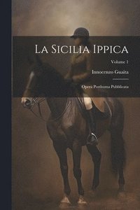 bokomslag La Sicilia Ippica