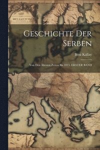 bokomslag Geschichte Der Serben