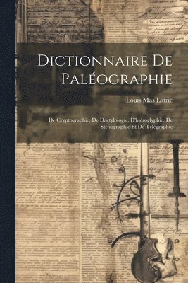 bokomslag Dictionnaire De Palographie