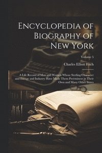 bokomslag Encyclopedia of Biography of New York