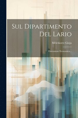 Melchiorre Gioja - Sul Dipartimento Del Lario, Häftad