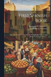 bokomslag First Spanish Book