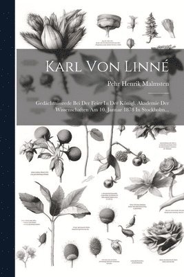 Karl Von Linné 1