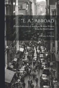 bokomslag "e. A." Abroad