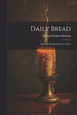 bokomslag Daily Bread