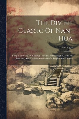 bokomslag Divine Classic Of Nan-hua