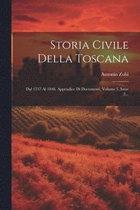 bokomslag Storia Civile Della Toscana