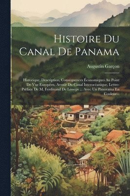 Histoire Du Canal De Panama