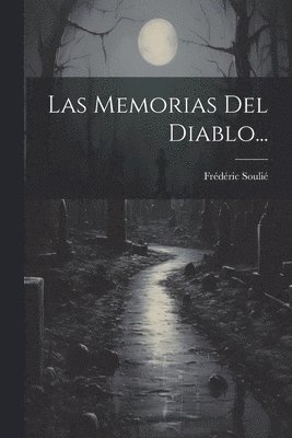 Las Memorias Del Diablo... 1