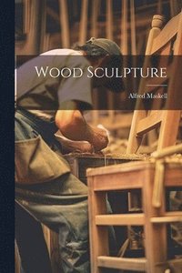 bokomslag Wood Sculpture