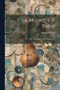 bokomslag La Musique  Paris