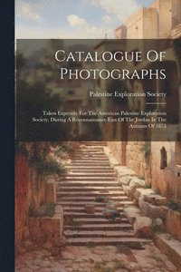 bokomslag Catalogue Of Photographs