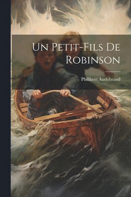 Petit-fils De Robinson