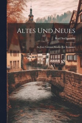 bokomslag Altes Und Neues