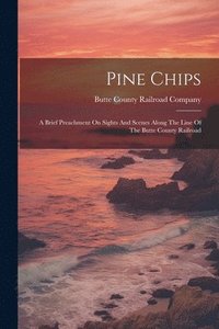 bokomslag Pine Chips