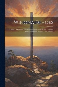 bokomslag Winona Echoes