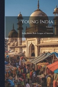 bokomslag Young India; Volume 1