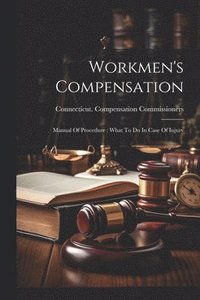 bokomslag Workmen's Compensation