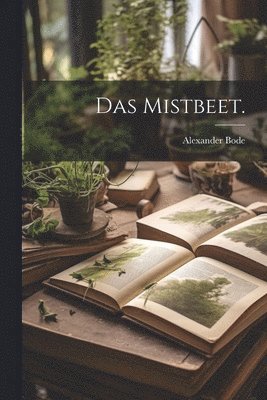 bokomslag Mistbeet.