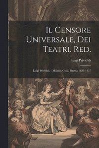 bokomslag Il Censore Universale, Dei Teatri. Red.