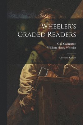 bokomslag Wheeler's Graded Readers