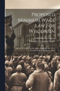 bokomslag Proposed Minimum Wage Law For Wisconsin