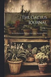 bokomslag The Cactus Journal