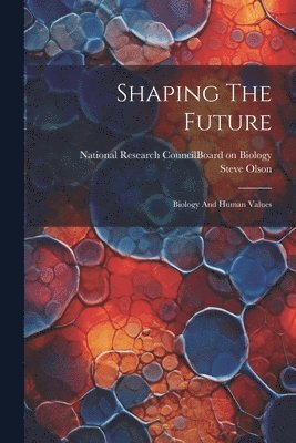 Shaping The Future 1