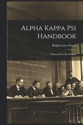 Alpha Kappa Psi Handbook 1