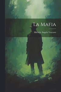 bokomslag La Mafia
