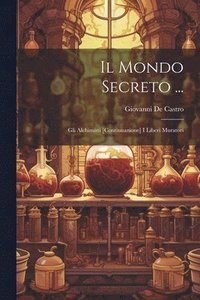 bokomslag Il Mondo Secreto ...