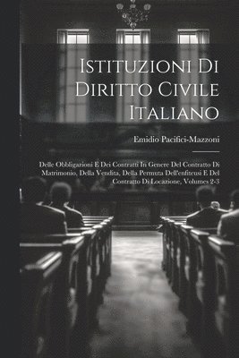 Istituzioni Di Diritto Civile Italiano 1