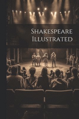 Shakespeare Illustrated 1