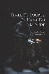 bokomslag Timee De Locres, De L'ame Du Monde