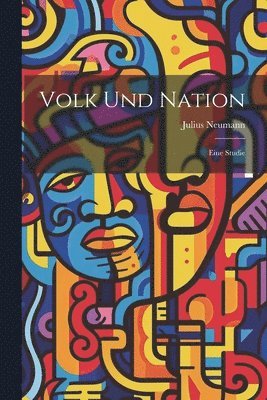 bokomslag Volk Und Nation