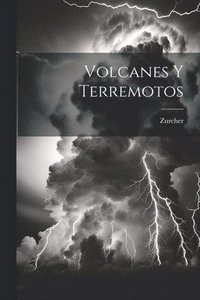 bokomslag Volcanes Y Terremotos