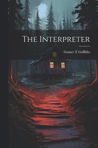 bokomslag The Interpreter