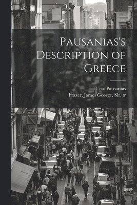Pausanias's Description of Greece 1