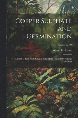 Copper Sulphate and Germination 1