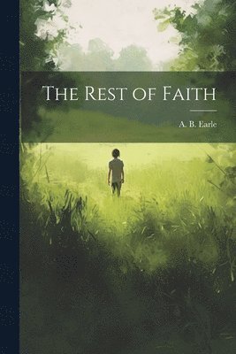 bokomslag Rest of Faith