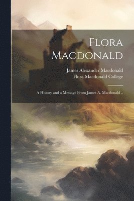 bokomslag Flora Macdonald