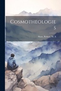bokomslag Cosmotheologies