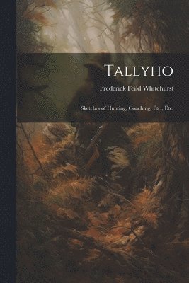 Tallyho 1