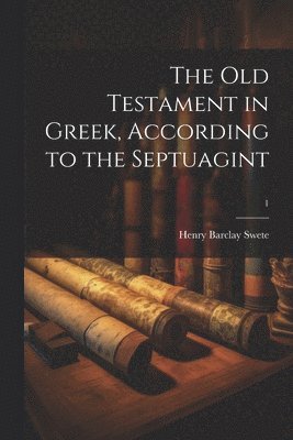 bokomslag Old Testament in Greek, according to the Septuagint; 1