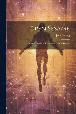 Open Sesame 1